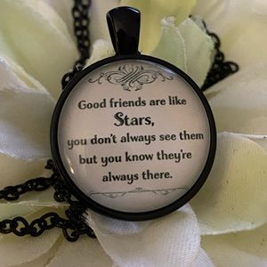 3/25 Good Friends Are Like Stars You Don’t Always